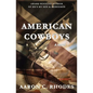 American Cowboys - Paperback
