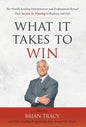 What It Takes To Win - Hardcover