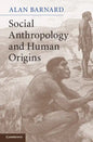 Social Anthropology and Human Origins - Hardcover