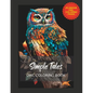 Simple Tales Owl coloring book: Stress relieving owl designs for coloring - Paperback