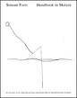 Handbook in Motion: An Account of an Ongoing Personal Discourse and Its Manifestations in Dance - Paperback
