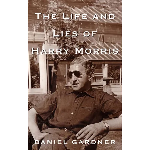 The Life And Lies Of Harry Morris - Paperback