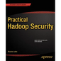 Practical Hadoop Security - Paperback