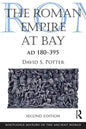 The Roman Empire at Bay, AD 180-395 - Paperback