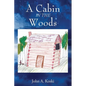 A Cabin In The Woods - Paperback