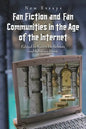 Fan Fiction and Fan Communities in the Age of the Internet: New Essays - Paperback