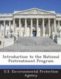 Introduction to the National Pretreatment Program - Paperback