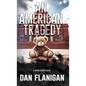 An American Tragedy - Hardcover