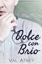 Dolce con Brio - Paperback