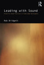 Leading with Sound: Proactive Sound Practices in Video Game Development - Paperback