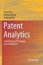 Patent Analytics: Transforming IP Strategy Into Intelligence - Paperback