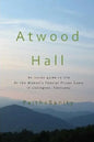 Atwood Hall: An inside guide to life At the Women's Federal Prison Camp in Lexington, Kentucky - Paperback