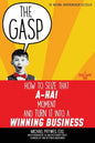 The Gasp: How to Seize That A-Ha! Moment and Turn It Into a Winning Business - Paperback