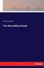 The New Biblical Guide - Paperback