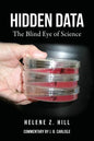 Hidden Data: The Blind Eye of Science - Paperback