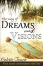 The Way of Dreams and Visions: Your Secret Conversation With God - Paperback