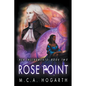 Rose Point (Her Instruments Book 2) - Paperback