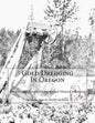 Gold Dredging In Oregon - Paperback
