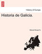 Historia de Galicia. - Paperback