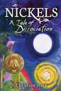 Nickels: A Tale of Dissociation - Paperback