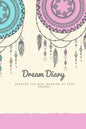Dream Journal: Dream Diary. Dream Journal. Log Book to Record Dreams. Compact 6"x 9" Suitable for all Women Men and Children of all a - Paperback