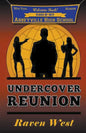 Undercover Reunion - Paperback