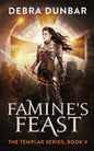 Famine's Feast - Paperback