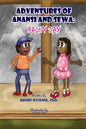 Adventures of Anansi and Sewa: Rainy Day: Rainy Day - Paperback