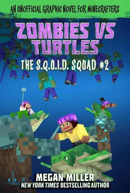 Zombies vs. Turtles: An Unofficial Graphic Novel for Minecrafters - Paperback