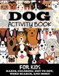 Dog Activity Book for Kids - Paperback