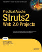 Practical Apache Struts2 Web 2.0 Projects - Paperback