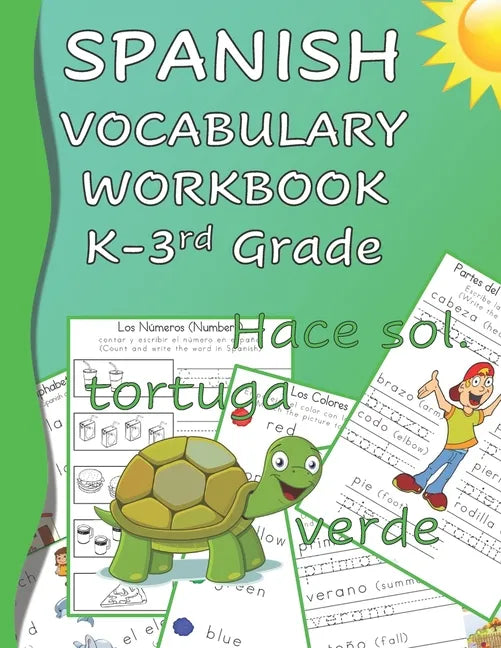 Spanish Vocabulary Workbook K-3rd Grade: Kindergarten through Third Grade Homeschool Learn Spanish Words while Reading and Writing Black and White Edi - Paperback