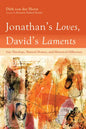 Jonathan's Loves, David's Laments: Gay Theology, Musical Desires, and Historical Difference - Paperback