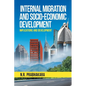 Internal Migration and Socio-Economic Development - Paperback