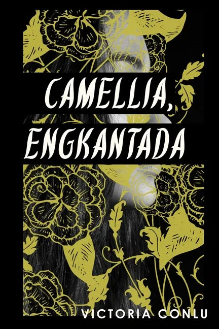 Camellia, Engkantada - Paperback