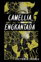 Camellia, Engkantada - Paperback