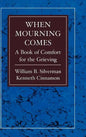 When Mourning Comes - Hardcover