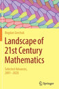 Landscape of 21st Century Mathematics: Selected Advances, 2001-2020 - Paperback