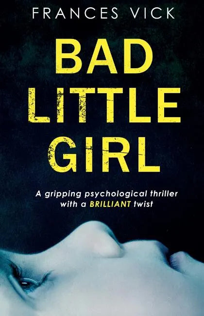 Bad Little Girl - Paperback