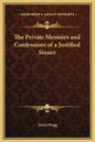 The Private Memoirs and Confessions of a Justified Sinner - Hardcover
