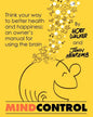 Mind Control: Think Your Way to Better Health and Happiness: An Owner's Manual for Using the Brain - Paperback
