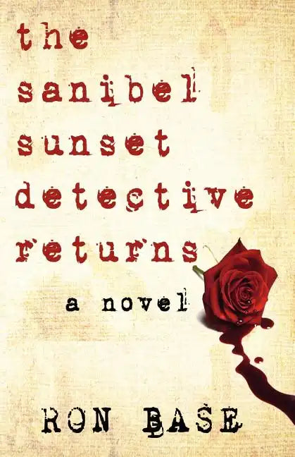 The Sanibel Sunset Detective Returns - Paperback