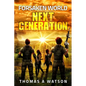 Forsaken World: Next Generation: (Book 7) - Paperback