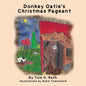 Donkey Oatie's Christmas Pageant - Paperback