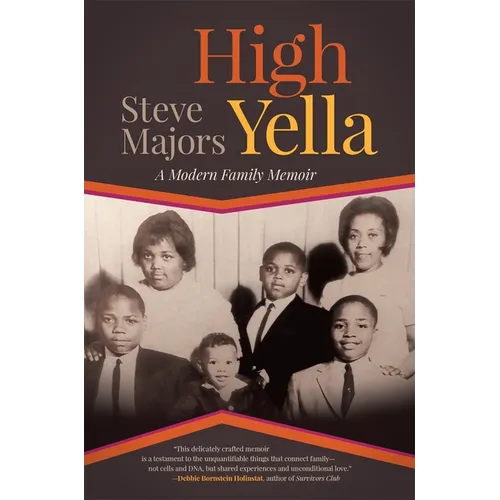 High Yella: A Modern Family Memoir - Paperback