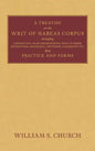 A Treatise on the Writ of Habeas Corpus - Hardcover