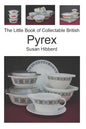 The Little Book of Collectable British Pyrex - Paperback