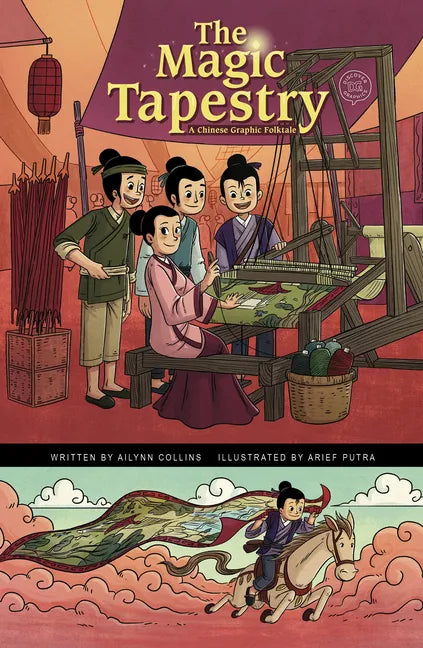 The Magic Tapestry: A Chinese Graphic Folktale - Hardcover