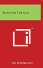Essays On The Gita - Hardcover