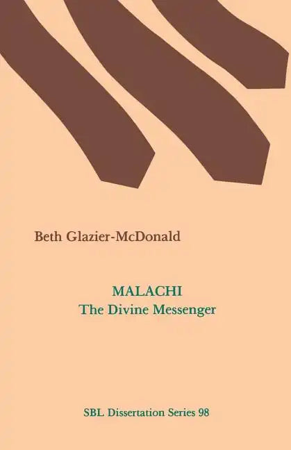 Malachi: The Divine Messenger - Paperback